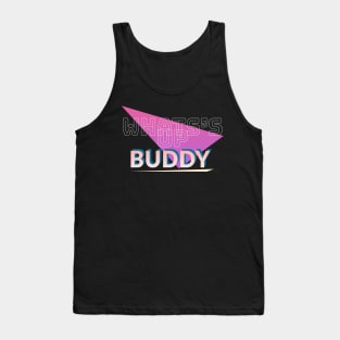 Whats Up Buddy Tank Top